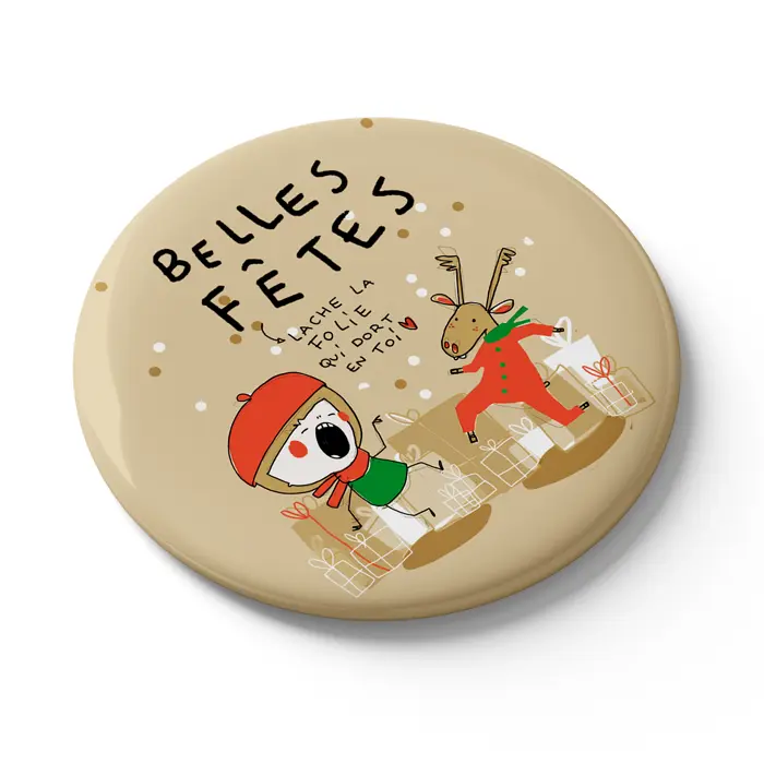 MGN 009 - Magnet "Lâche la folie - belles fêtes" Emi Garroy