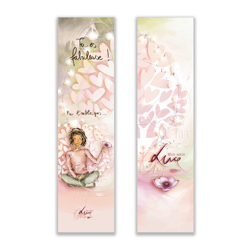 [MP 009] MP 009 Marque page Mon Amie Luce "Tu es fabuleuse, ne l'oublie pas"