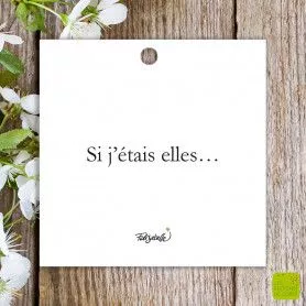 [MC 683] MC 683 - Carte cadeau "Si j'étais elles"