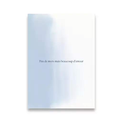 [CS 1032] CS 1032 Carte condoléance: Peu de mots mais beaucoup d'amour - dégradé bleu